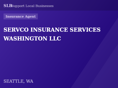 SERVCO INSURANCE SERVICES WASHINGTON LLC — Insurance Agent in SEATTLE, WA