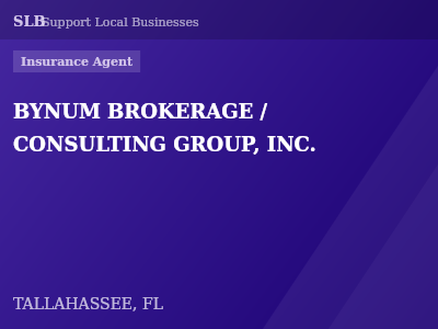 BYNUM BROKERAGE / CONSULTING GROUP, INC. — Insurance Agent in TALLAHASSEE, FL