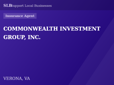 COMMONWEALTH INVESTMENT GROUP, INC. — Insurance Agent in VERONA, VA