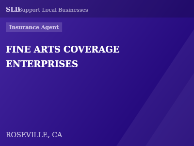 FINE ARTS COVERAGE ENTERPRISES — Insurance Agent in ROSEVILLE, CA