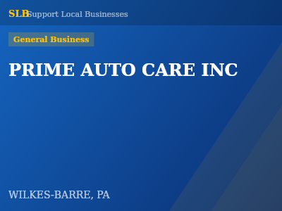 PRIME AUTO CARE INC — General Business in WILKES-BARRE, PA
