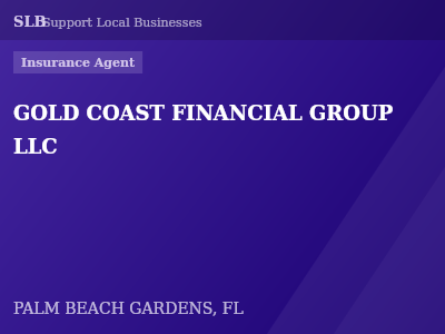 GOLD COAST FINANCIAL GROUP LLC — Insurance Agent in PALM BEACH GARDENS, FL