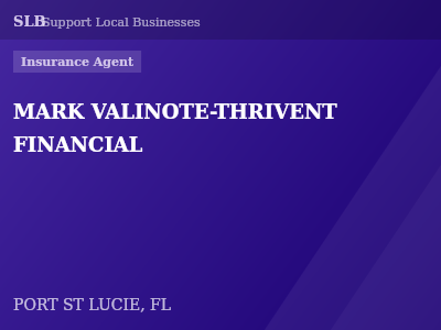 MARK VALINOTE-THRIVENT FINANCIAL — Insurance Agent in PORT ST LUCIE, FL