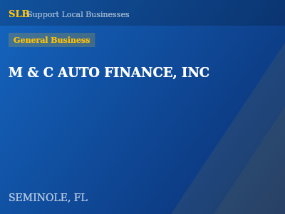 M & C AUTO FINANCE, INC — General Business in SEMINOLE, FL