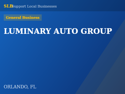 LUMINARY AUTO GROUP — General Business in ORLANDO, FL