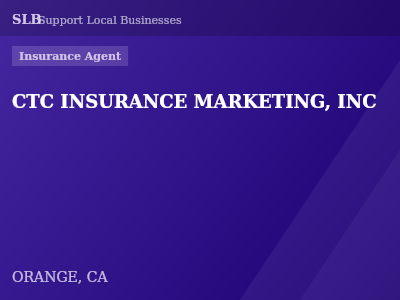CTC INSURANCE MARKETING, INC — Insurance Agent in ORANGE, CA