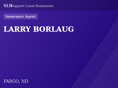 LARRY BORLAUG — Insurance Agent in FARGO, ND