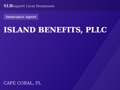 ISLAND BENEFITS, PLLC — Insurance Agent in CAPE CORAL, FL