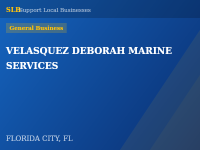 VELASQUEZ DEBORAH MARINE SERVICES — General Business in FLORIDA CITY, FL