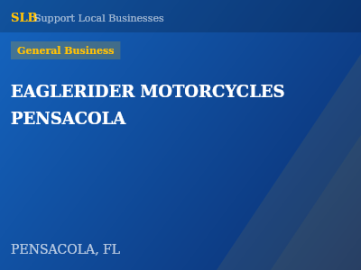 EAGLERIDER MOTORCYCLES PENSACOLA — General Business in PENSACOLA, FL