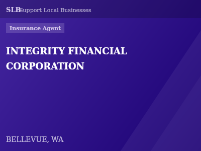 INTEGRITY FINANCIAL CORPORATION — Insurance Agent in BELLEVUE, WA