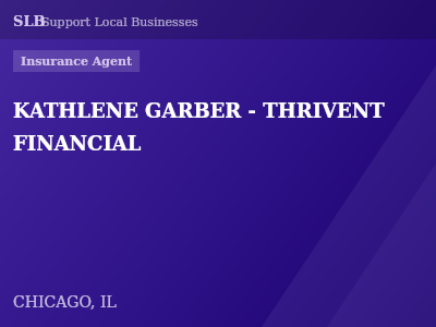 KATHLENE GARBER - THRIVENT FINANCIAL — Insurance Agent in CHICAGO, IL