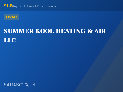 SUMMER KOOL HEATING & AIR LLC — HVAC in SARASOTA, FL