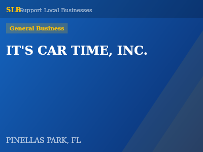 IT'S CAR TIME, INC. — General Business in PINELLAS PARK, FL
