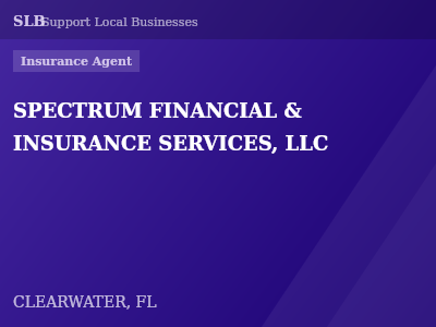 SPECTRUM FINANCIAL & INSURANCE SERVICES, LLC — Insurance Agent in CLEARWATER, FL