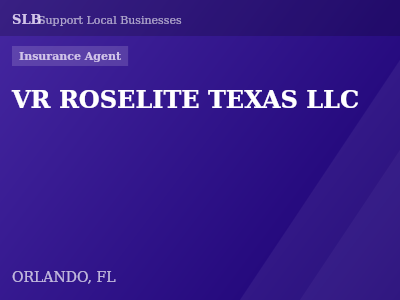 VR ROSELITE TEXAS LLC — Insurance Agent in ORLANDO, FL