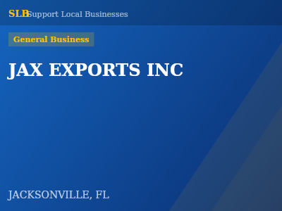 JAX EXPORTS INC — General Business in JACKSONVILLE, FL