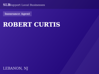 ROBERT CURTIS — Insurance Agent in LEBANON, NJ
