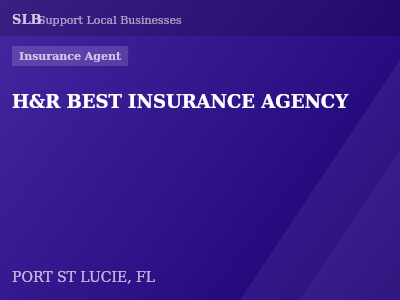 H&R BEST INSURANCE AGENCY — Insurance Agent in PORT ST LUCIE, FL