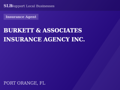 BURKETT & ASSOCIATES INSURANCE AGENCY INC. — Insurance Agent in PORT ORANGE, FL