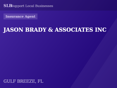 JASON BRADY & ASSOCIATES INC — Insurance Agent in GULF BREEZE, FL