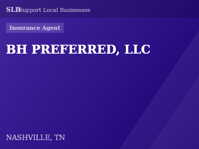 BH PREFERRED, LLC — Insurance Agent in NASHVILLE, TN