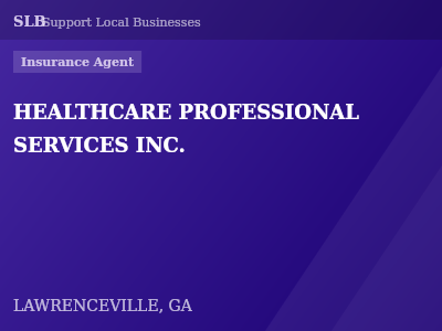 HEALTHCARE PROFESSIONAL SERVICES INC. — Insurance Agent in LAWRENCEVILLE, GA