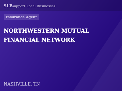 NORTHWESTERN MUTUAL FINANCIAL NETWORK — Insurance Agent in NASHVILLE, TN