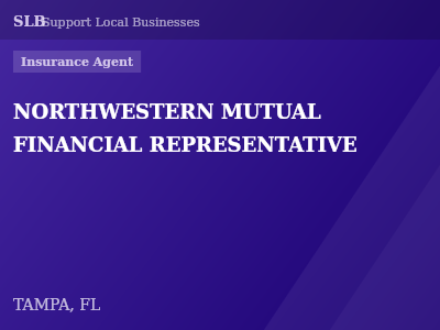 NORTHWESTERN MUTUAL FINANCIAL REPRESENTATIVE — Insurance Agent in TAMPA, FL