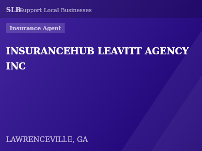 INSURANCEHUB LEAVITT AGENCY INC — Insurance Agent in LAWRENCEVILLE, GA