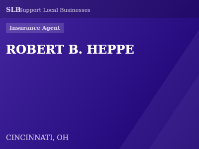 ROBERT B. HEPPE — Insurance Agent in CINCINNATI, OH
