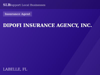 DIPOFI INSURANCE AGENCY, INC. — Insurance Agent in LABELLE, FL