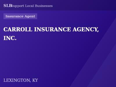 CARROLL INSURANCE AGENCY, INC. — Insurance Agent in LEXINGTON, KY