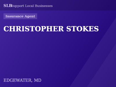 CHRISTOPHER STOKES — Insurance Agent in EDGEWATER, MD
