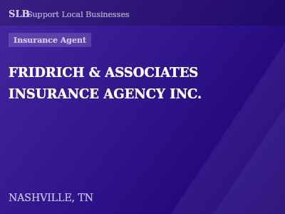 FRIDRICH & ASSOCIATES INSURANCE AGENCY INC. — Insurance Agent in NASHVILLE, TN