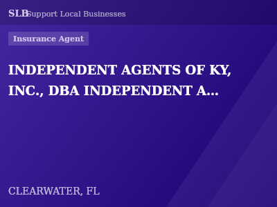 INDEPENDENT AGENTS OF KY, INC., DBA INDEPENDENT AGENTS OF FL, DBA INDEPENDENT AGENTS OF FLORIDA, DBA IAK INSURANCE — Insurance Agent in CLEARWATER, FL
