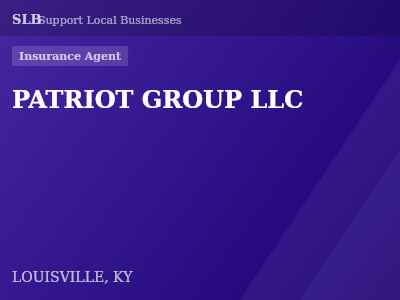 PATRIOT GROUP LLC — Insurance Agent in LOUISVILLE, KY