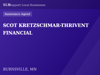 SCOT KRETZSCHMAR-THRIVENT FINANCIAL — Insurance Agent in BURNSVILLE, MN