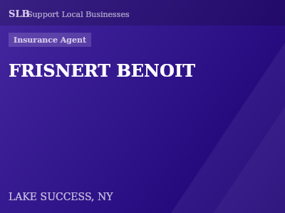 FRISNERT BENOIT — Insurance Agent in LAKE SUCCESS, NY
