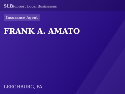 FRANK A. AMATO — Insurance Agent in LEECHBURG, PA