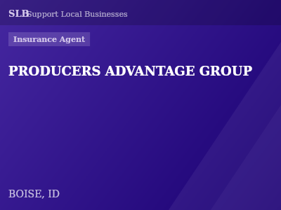 PRODUCERS ADVANTAGE GROUP — Insurance Agent in BOISE, ID