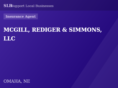 MCGILL, REDIGER & SIMMONS, LLC — Insurance Agent in OMAHA, NE