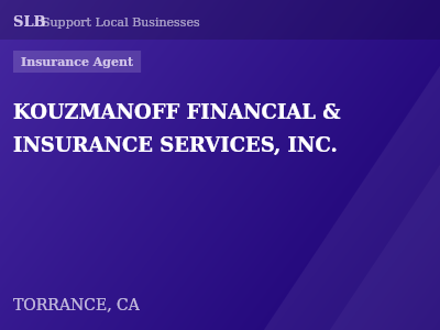 KOUZMANOFF FINANCIAL & INSURANCE SERVICES, INC. — Insurance Agent in TORRANCE, CA