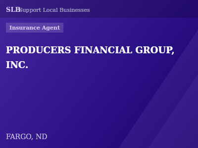 PRODUCERS FINANCIAL GROUP, INC. — Insurance Agent in FARGO, ND