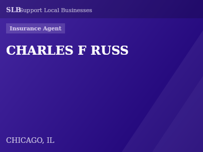 CHARLES F RUSS — Insurance Agent in CHICAGO, IL
