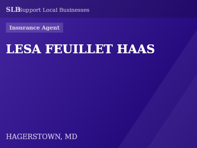 LESA FEUILLET HAAS — Insurance Agent in HAGERSTOWN, MD