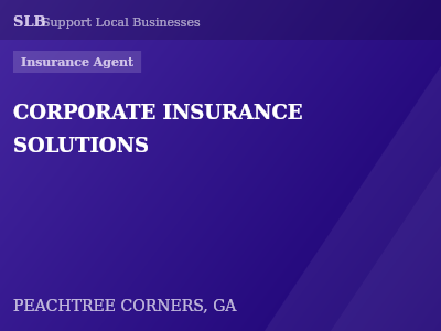 CORPORATE INSURANCE SOLUTIONS — Insurance Agent in PEACHTREE CORNERS, GA