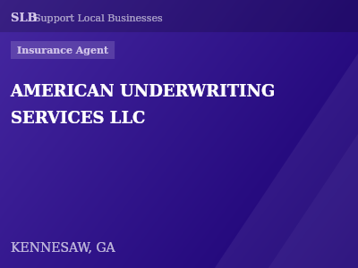 AMERICAN UNDERWRITING SERVICES LLC — Insurance Agent in KENNESAW, GA