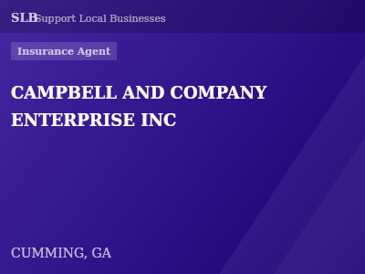 CAMPBELL AND COMPANY ENTERPRISE INC — Insurance Agent in CUMMING, GA