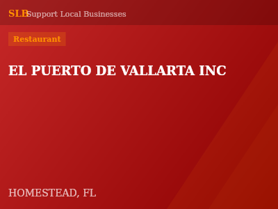 EL PUERTO DE VALLARTA INC — Restaurant in HOMESTEAD, FL